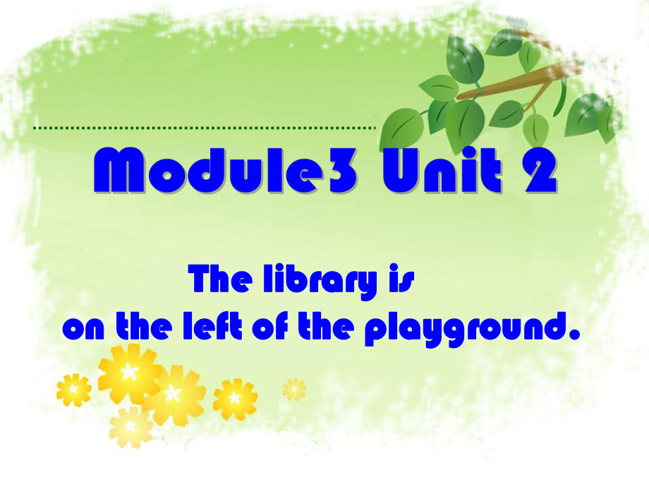 外研版七年級上冊Module3 Unit 2(共13張PPT)_第1頁