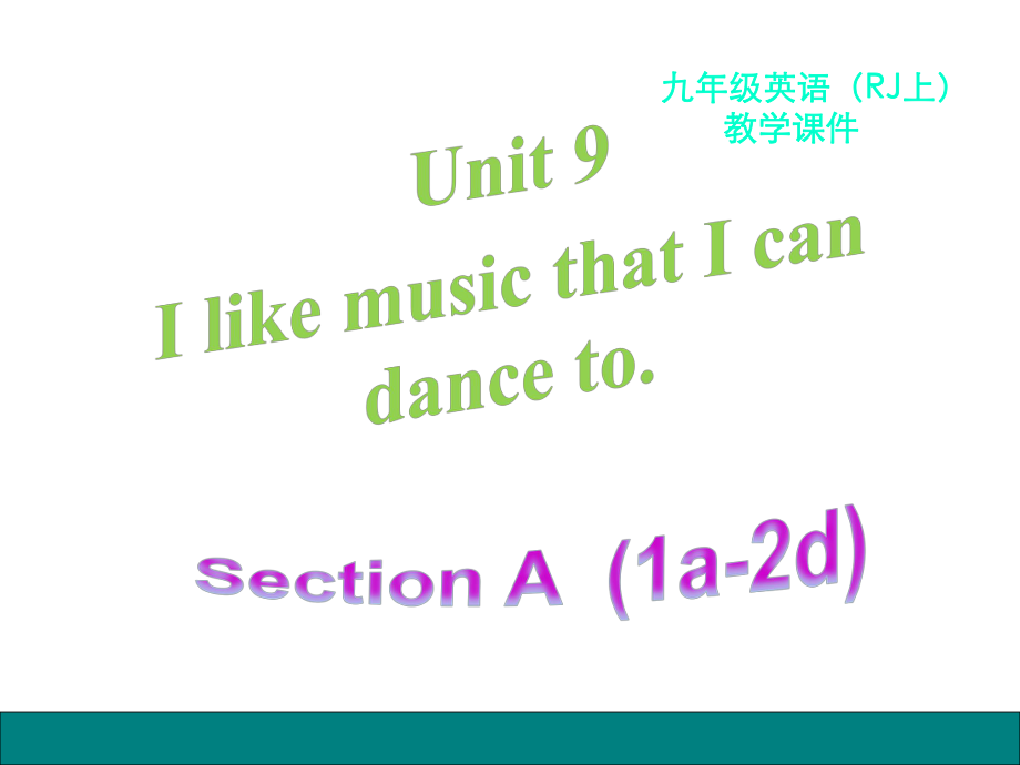 Unit 9 Section A 第一課時2_第1頁