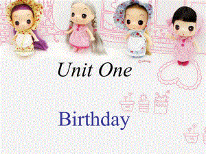 三年級(jí)下冊(cè)英語課件－《Unit 1 Birthday》｜閩教版 (共22張PPT)