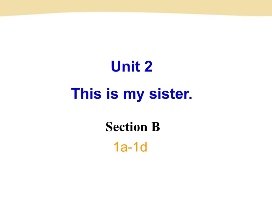 人教英語(yǔ)七上Unit 2Section B 1a—1d_第1頁(yè)