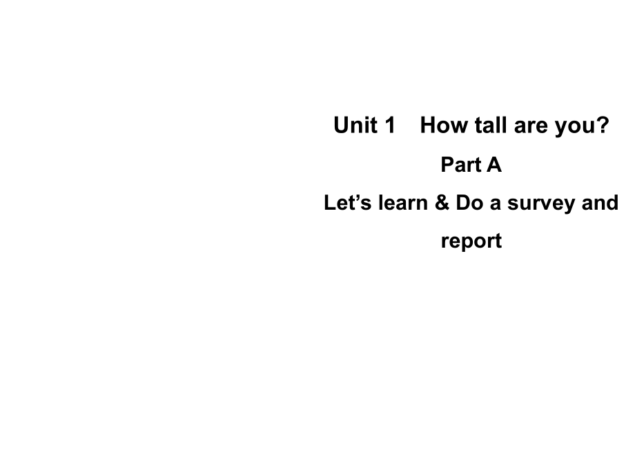 六年級(jí)下冊(cè)英語課件-Unit 1Part A Let’s learn Do a survey and report｜人教PEP(2014秋) (共8張PPT)_第1頁(yè)