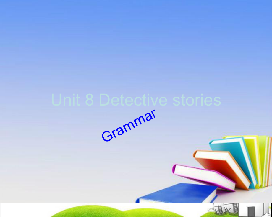 译林牛津版 9A Unit 8 Detective stories Grammar---Defining relative clauses 公开课教学课件 (共15张PPT)_第1页