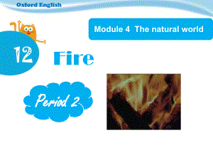 Unit12Unit12Fire課件Period2