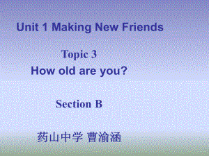 仁愛(ài)版七年級(jí)英語(yǔ)上冊(cè) Unit 1 Topic 3 Section B 課件(共21張PPT)