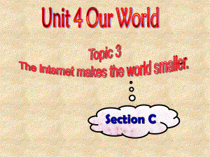 仁愛版八年級英語上冊 Unit 4 Topic 3 Section C 課件(共22張PPT)