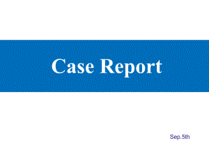 case-report病例汇报英文版