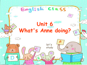 四年級下冊英語課件－Unit 6 What’s Anne doing？｜湘少版(共20張PPT)