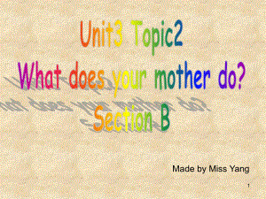 仁愛版七年級英語上冊 Unit 3 Topic 2 Section B 課件(共23張PPT)