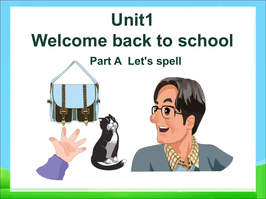 三年級下冊英語課件－Unit1 Welcome back to school PartA ｜ 人教PEP_第1頁