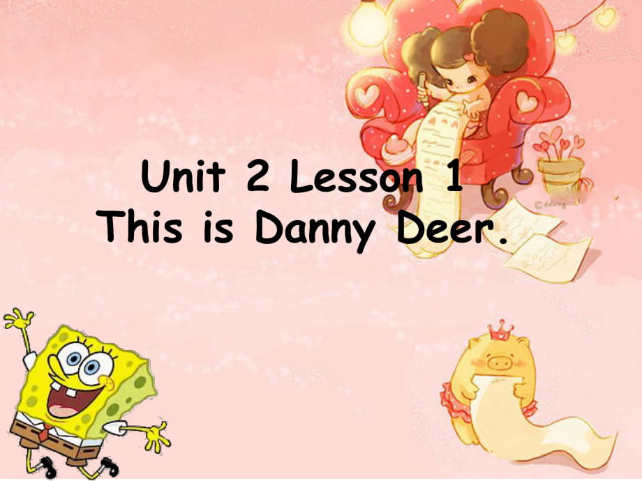 三年級上冊英語課件-Unit 2 Lesson 1 This is Danny Deer 北師大版_第1頁