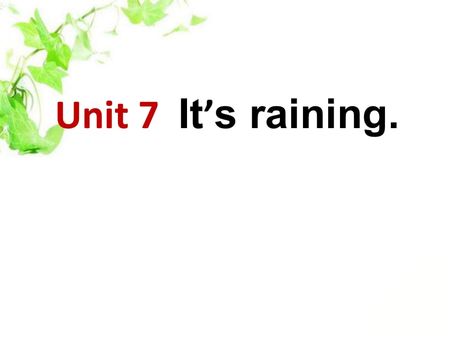 人教新目標(biāo)版英語七下Unit 7《It’s raining》（Period 3）ppt課件_第1頁