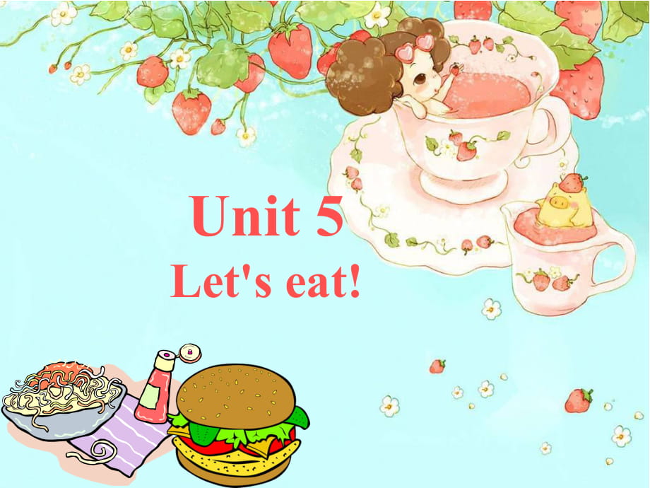 三年級上冊英語課件-Unit5 Let's eat! 人教PEP2018秋_第1頁