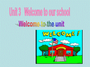 牛津譯林 七年級英語上冊unit3Welcome to the unit3