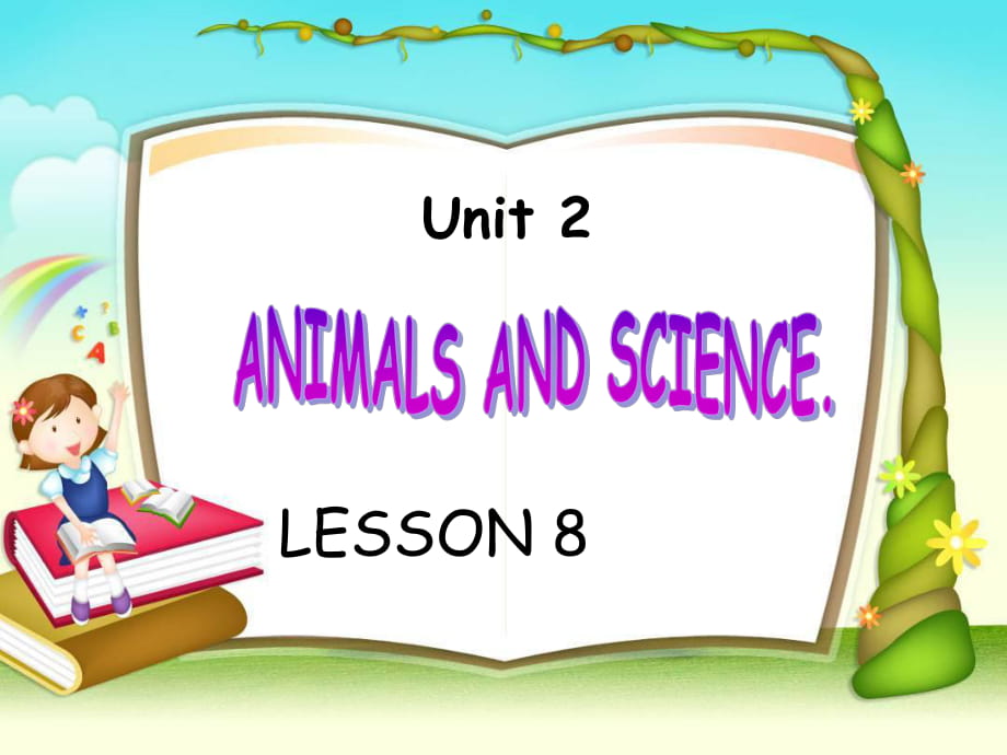 六年級上冊英語課件-UNIT 2 ANIMALS AND SCIENCE LESSON 8 課件1｜清華版_第1頁