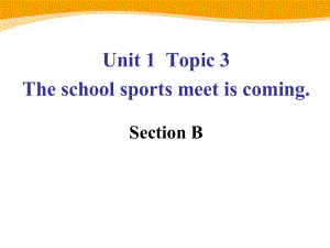 八年級英語上冊：Unit 1Playing sports Topic 3 Section B