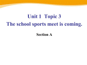 八年級英語上冊：Unit 1Playing sports Topic 3 Section A