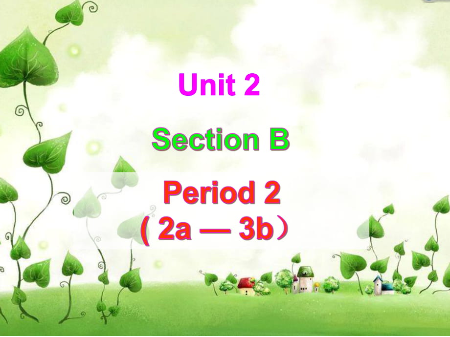 八下unit2SectionB-2_第1頁