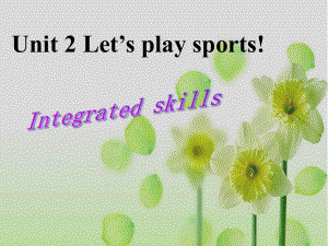 牛津譯林版7AUnit2Integrated skill課件 (共12張PPT)