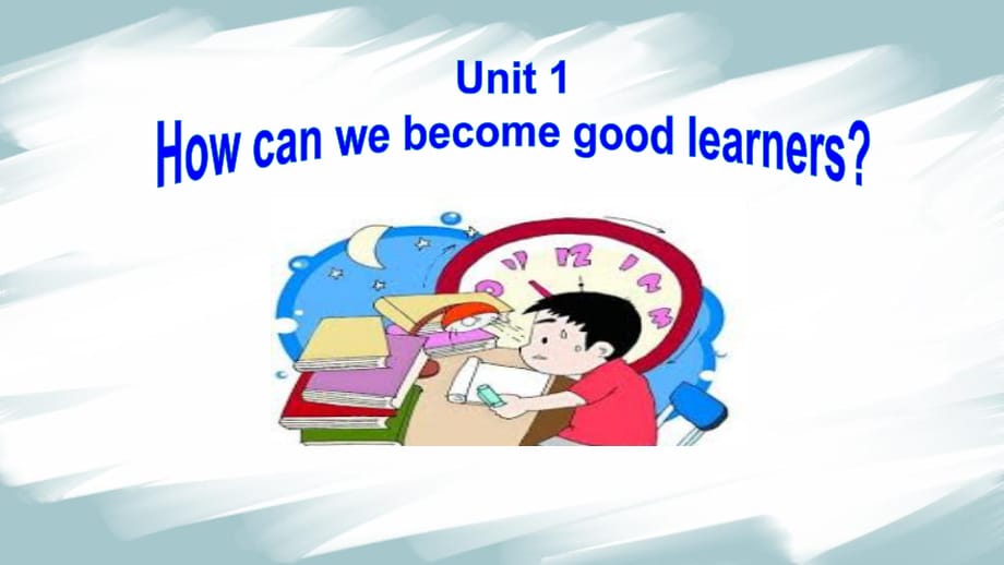 人教版九年級(jí) Unit1 How can we become good learners_ GF-4c（共17張PPT）_第1頁(yè)