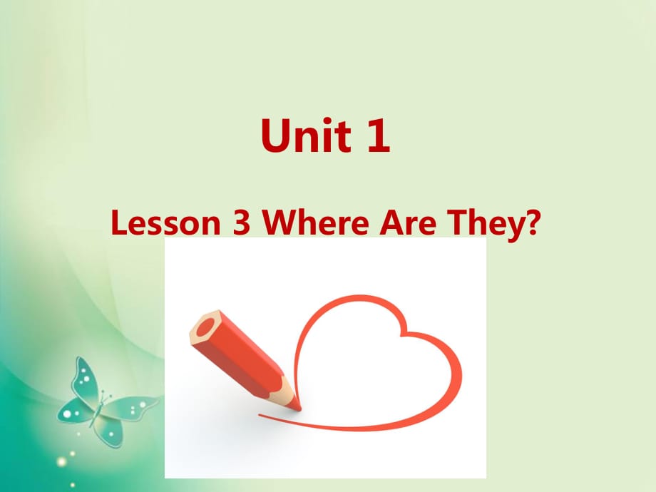 四年級(jí)下冊(cè)英語(yǔ)課件-U1-Lesson 3 Where Are They？_冀教版 (共11張PPT)_第1頁(yè)