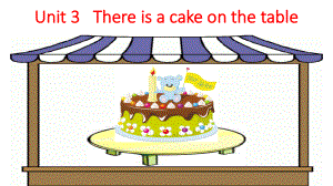 四年級(jí)下冊(cè)英語(yǔ)課件－Unit 3《There is a cake on the table》｜重大版 (共19張PPT)