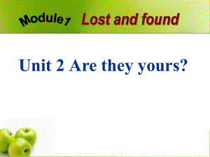 春外研版七下Unit2《Are they yours》ppt課件2