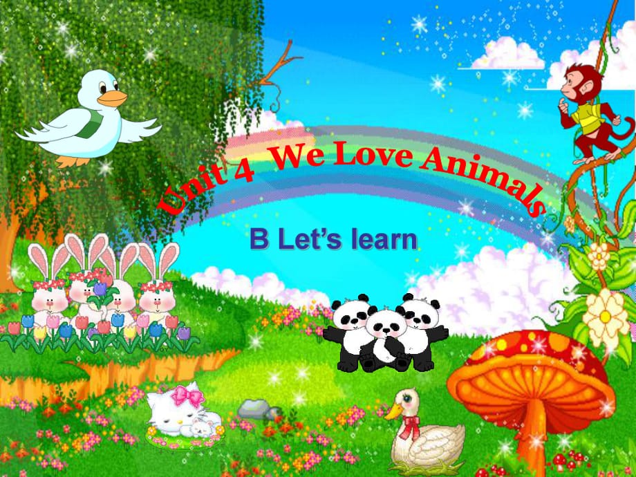 WeloveanimalsBLet'slearn课件资源_第1页