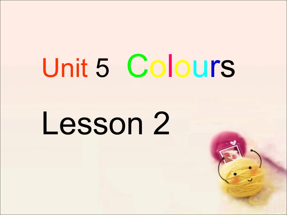 一年級(jí)上冊(cè)英語(yǔ)課件-Unit 5 ColoursLesson 2 3｜人教新起點(diǎn)_第1頁(yè)