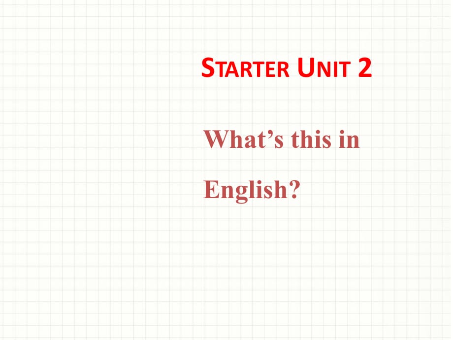 七年级上册英语Starter+Unit+2_第1页