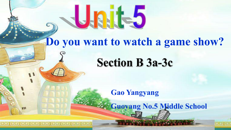 人教版八年级英语上unit 5 Do you want to watch a game showSection B 3a-3c教学课件_第1页