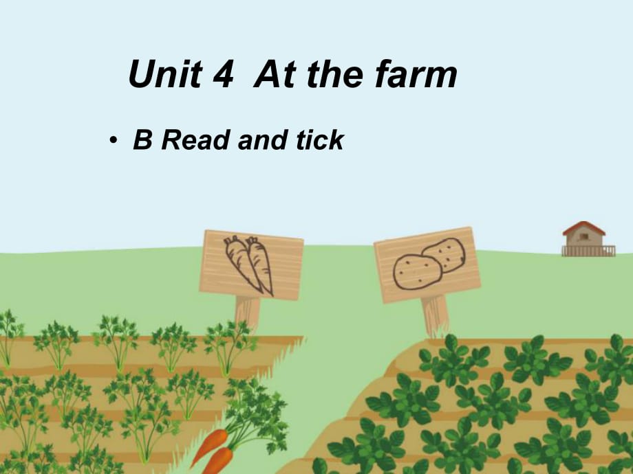 四年級(jí)下冊(cè)英語(yǔ)課件－Unit4 At the farm PartB (4) _人教PEP（2014秋） (共10張PPT)_第1頁(yè)