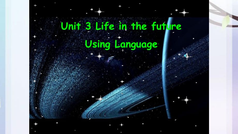 人教版高中英語Book 5 Unit 3 Life in the future reading 教學(xué)課件 (共25張PPT)_第1頁