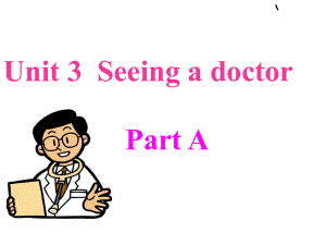 六年級下冊英語課件－Unit 3 Seeing a doctor Part A ｜閩教版 (共11張PPT)