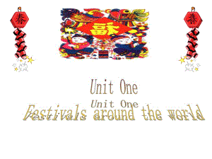 Unit1Festivalsaroundtheworld[語(yǔ)言點(diǎn)課件]（3）