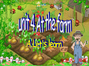 人教版四年級英語下冊Atthefarm