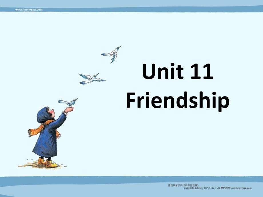 【语文版】中职英语基础模块上册：Unit-11《Friendship》课件_第1页