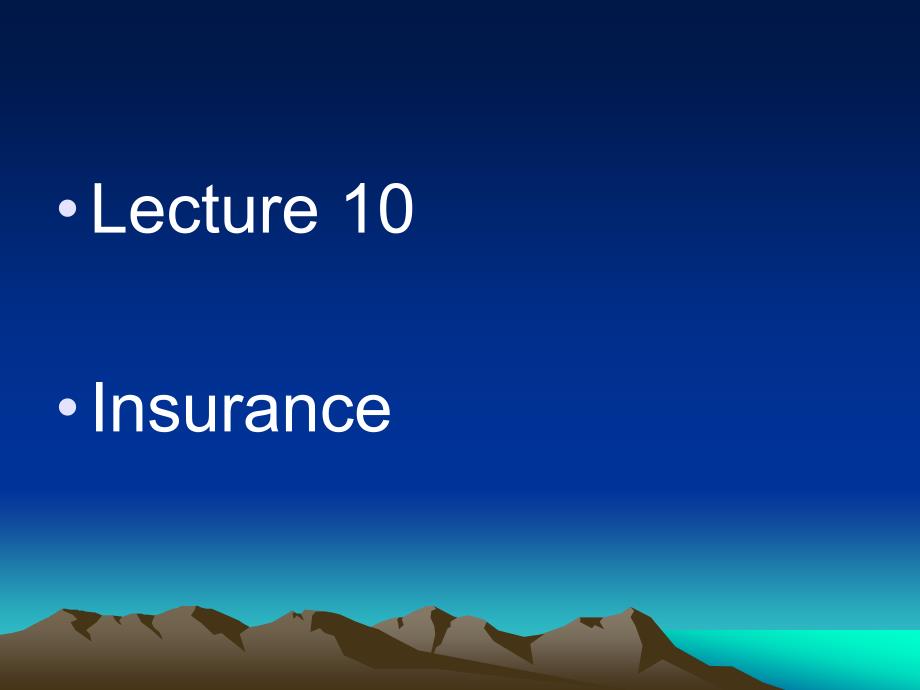 Lecture 10.insurance_第1页