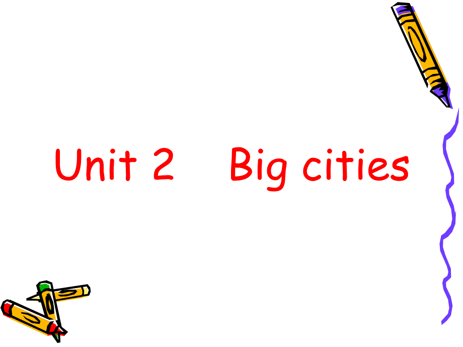 教育专题：Unit2_Big_cities3_第1页