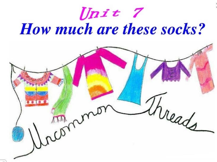 教育专题：unit7howmucharethesesocks_第1页