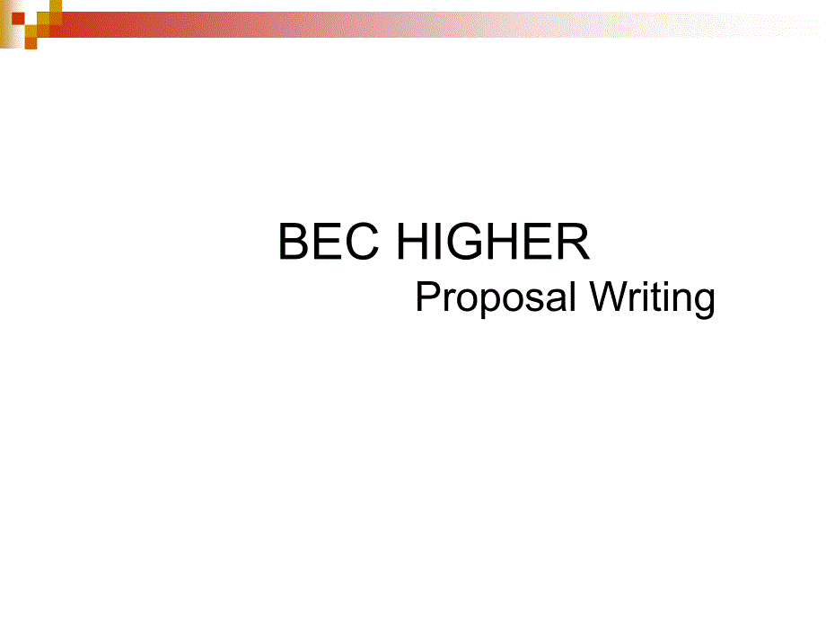 BEC商务英语高级写作建议Proposal_第1页