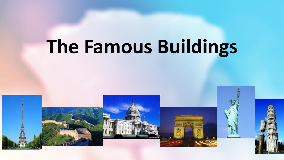 中职英语微课大赛The-Famous-Buildings说课课件_第1页