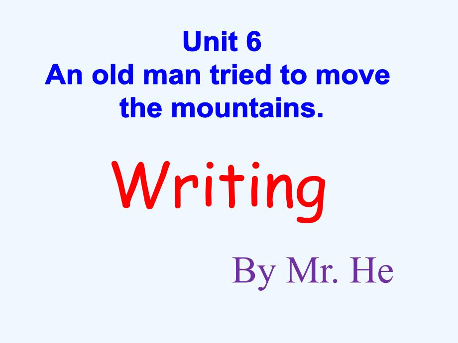 英语人教版八年级下册Unit 6 Writing_第1页