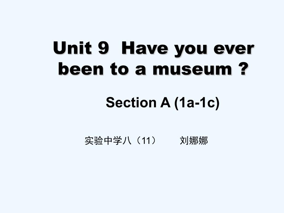 英语人教版八年级下册Unit 9Section A(1a--1c)_第1页