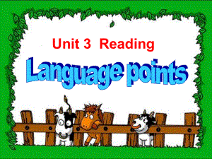 新人教必修五 UNIT 3 LIFE IN THE FUTURE-LANGUAGE POINTS