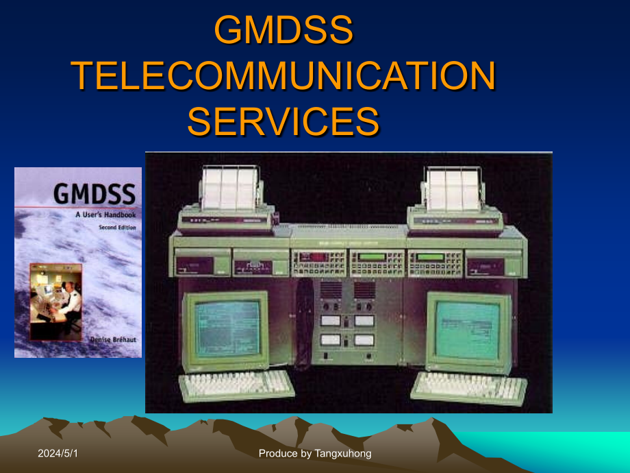 海上无线电（GMDSS）通信业务TELECOMMUNICATION SERVICES_第1页