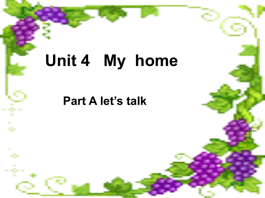 Unit4MyhomePartAlet’stalk课件_第1页