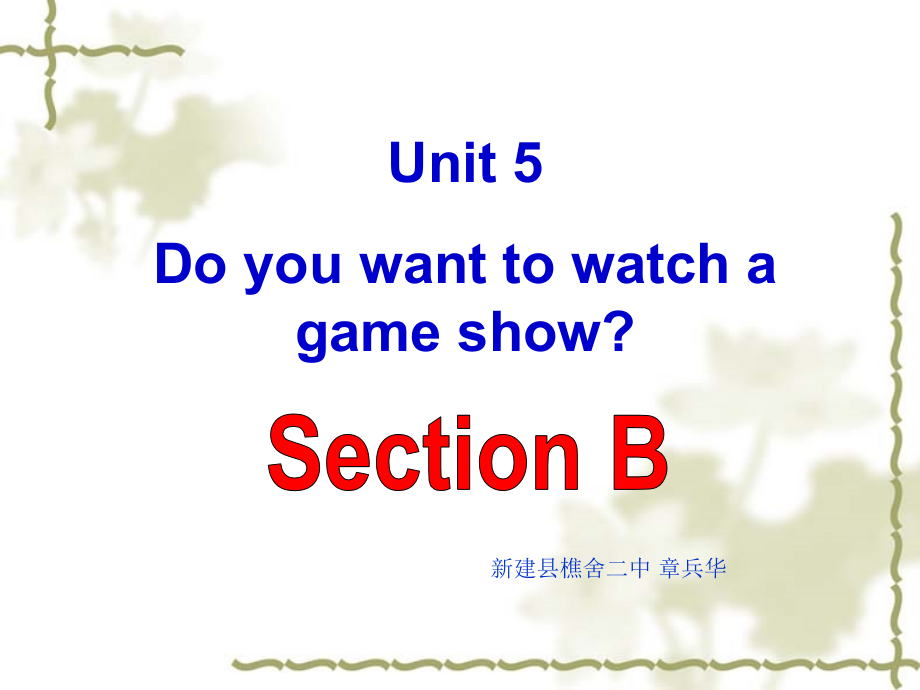 英语八年级上Unit5_Section_B_第1页