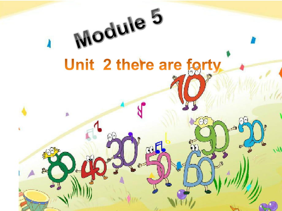 五年级上册Module_5_unit_2_There_are_forty教学课件_第1页