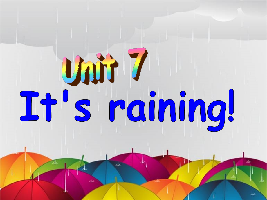 Unit+7+Its+raining++Section+A+2（共25张PPT）_第1页