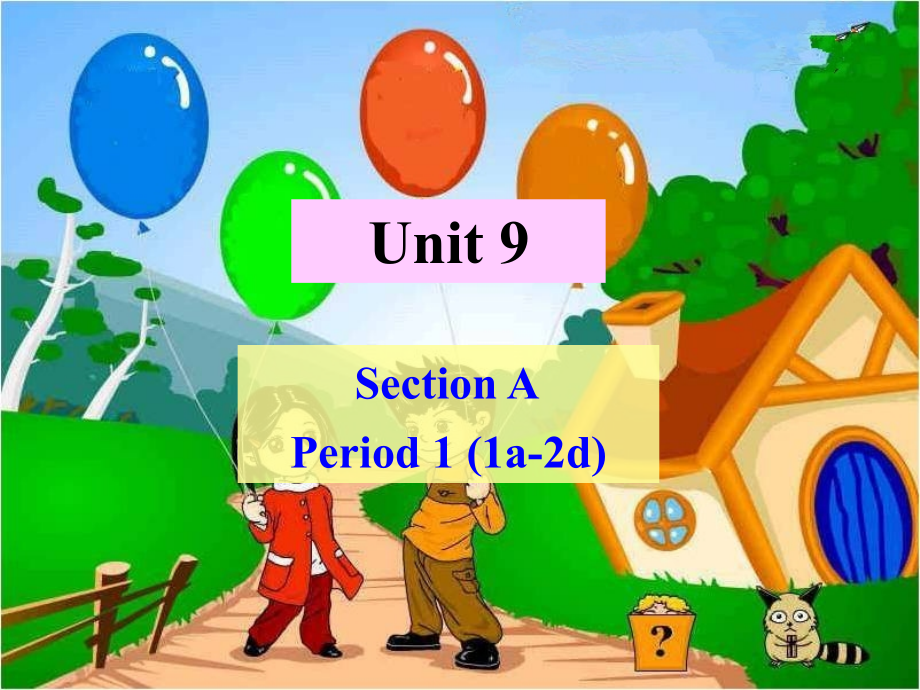 八年级上册unit9SectionA-1_第1页